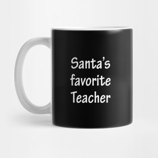 Santa's Favorite Teacher Mug